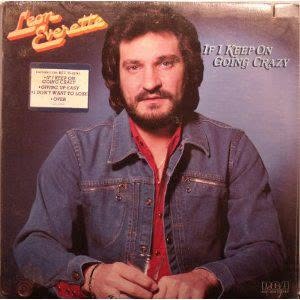 Leon Everette, If I Keep On Going Crazy album cover